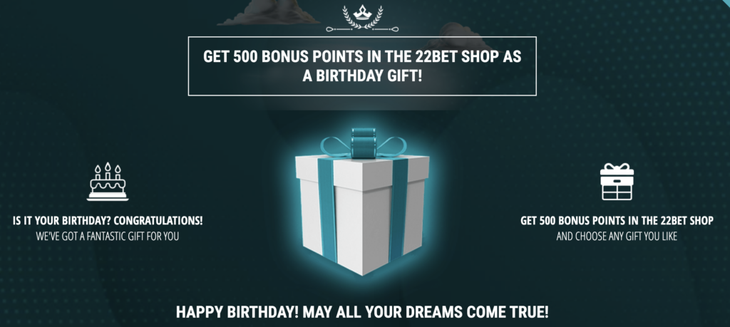 22Bet Birthday Bonus